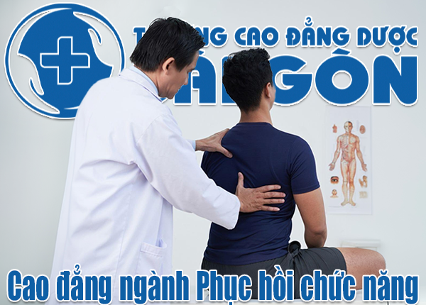 Chiêu sinh lớp Cao đẳng phục hồi chức năng Sài Gòn học buổi tối