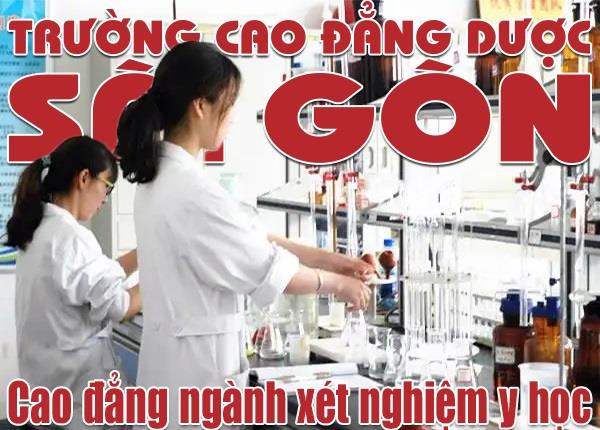 Xét tuyển Cao đẳng ngành Kỹ thuật xét nghiệm y học Tp Hồ Chí Minh